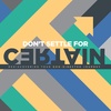 Don’t Settle for Certain | We Lose our Greatest Values | 3