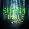 Episode Eleven, Season Finale Part One: There's Something Wrong With Naomi