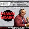  Q&A with Shawn Meaike - Episode 70