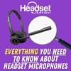 Everythng you need to know about Headset Microphones