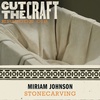 Episode 016: Miriam Johnson