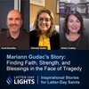 Finding Faith, Strength & Blessings in the Face of Tragedy: Mariann Gudac's Story - Latter-Day Lights