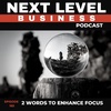2 Words to Enhance Focus