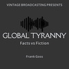 #89 - Global Tyranny: Eating the Elephant #8 - Creating the Swamp