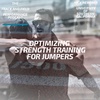 Nick Newman: Optimizing Strength Training for Jumpers