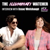 The Illuminati Watcher–Interview with Issac Weishaupt