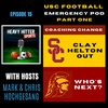USC Football Emergency Podcast: Part 1