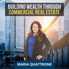 Building a Winning Real Estate Team with Maria Quattrone