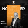 Michael O'Donnell: No Matter What