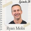 Dentist, coach and entrepreneur Ryan Molis on a dental school prank gone terribly wrong