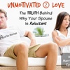 41: Unmotivated To Love: The Truth Behind Why Your Spouse Is Reluctant