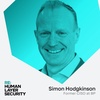 Simon Hodgkinson, former CISO at BP: If Security Isn't Working For The People, Then It's Not Working At All