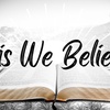 This We Believe Week 3 | 25th September Audio Sermon