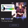 The Voice Of: The Stage Manager | Kit Yeung