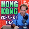 E14: The HONG KONG Story - The Present Day (Intermediate English)