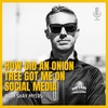 How Did An Onion Tree Get Me On Social Media - Episode 12
