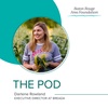 #6 The Pod with Darlene Rowland