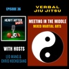 Meeting in the Middle: Verbal Jiu Jitsu