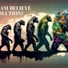 Does Islam Believe in Evolution?