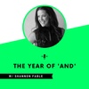 The Year of 'AND' w/ Shannon Fable