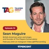 S1:E10 Talking About Guns with Sean Maguire