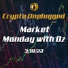 "Market Monday with Oz" #6