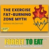 The Exercise Fat-Burning Zone Myth