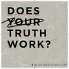 You've Already Won | Does Your Truth Work? - Week 2