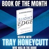Review the Slight Edge with Tray Honeycutt