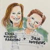 One of our favorite episodes: Julie Andrews -- She is Our Sunshine. A Conversation with Emma Walton Hamilton