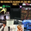 100 Favorite Albums of the 80s-Part 1