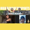 Jarren Benton Presents The High School Dropouts #81 | We're Back
