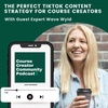 The perfect TikTok Content Strategy for Course Creators with Wave Wyld
