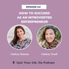 How to Succeed as an Introverted Entrepreneur w/ Marketing Strategist + Coach Lindsay Stead