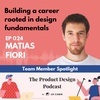 Matias Fiori - Building a career rooted in design fundamentals