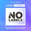 "The Common Sense Majority" Featuring Nancy Jacobson and Ryan Clancy, No Labels