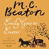 Episode 112: MC Beaton’s ‘Emily Goes to Exeter’ (‘The Travelling Matchmaker’ series)