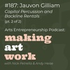 #187: Jauvon Gilliam (Music) (pt. 2 of 2)