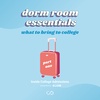 Dorm Room Essentials Part 1: What to Bring to College