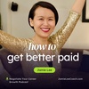 How to Get Better Paid, Pt. 2 (Salary vs. Value)