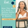 How This Mom of 4 Built a Million Dollar Business in 10 months with Ellie Diop