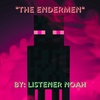 Mini Episode: Listener Story "The Endermen"