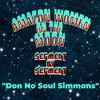 Segment 14: Don "No Soul" Simmons