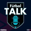 Fútbol Talk - La Champions cierra la etapa de octavos.