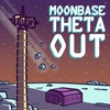 Moonbase Theta, Out - D.J. Sylvis