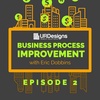 S1E2 - Why should Process Improvement matter when implementing an application?