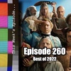 S1E260 -Best of 2022