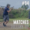 #94: Matches Filling Up
