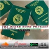 Episode 44 | "Nigeria Fucking Passport"