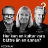 #214: Hur kan en kultur vara bättre än en annan? - Fredrik Lindström, Bi Puranen, Lars Trägårdh